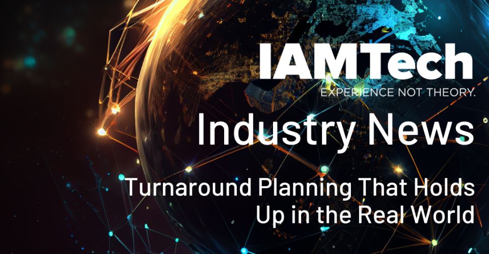 Turnaround Planning Knowledge Article