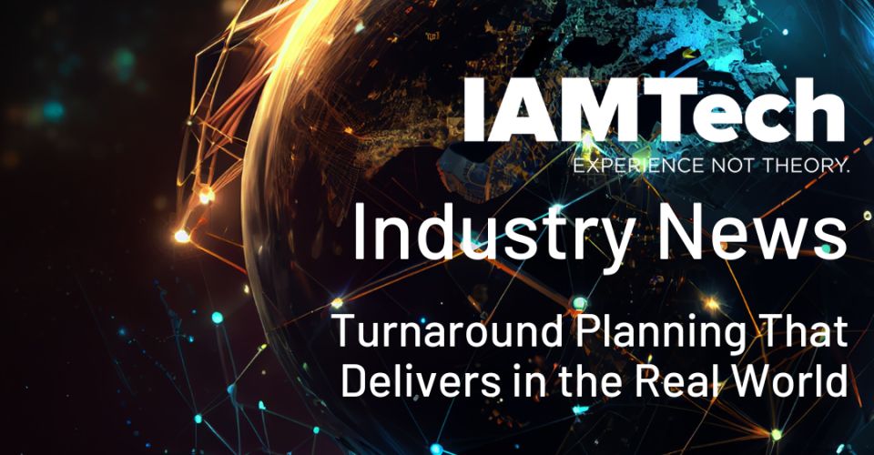 Turnaround planning that delivers article